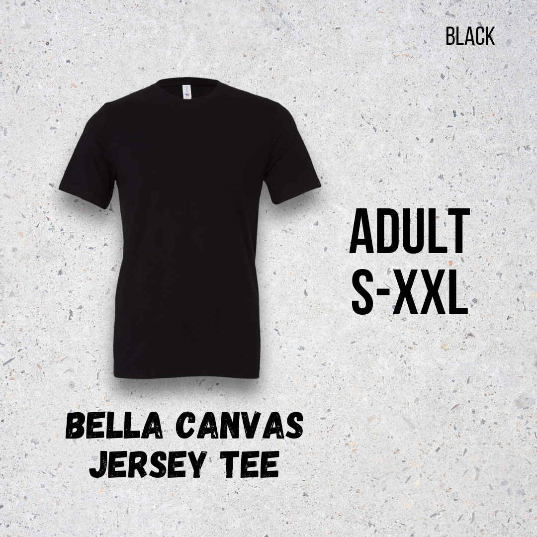 MTO Adult - Black - Bella Canvas Jersey Tee