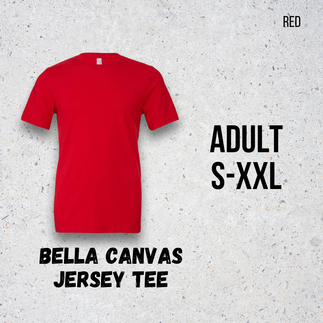 MTO Adult - Red - Bella Canvas Jersey Tee