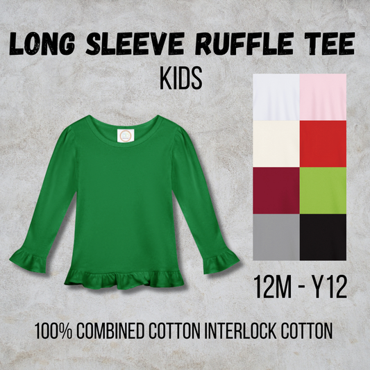 *CHRISTMAS* MTO Kids - Long Sleeve Ruffle Tee