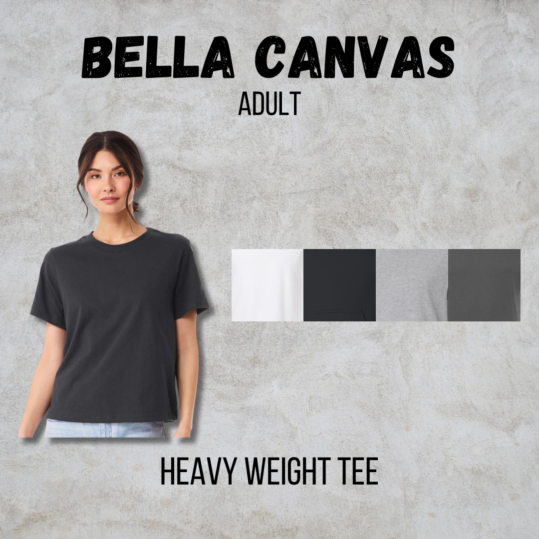 MTO Adult - Bella Canvas - Heavy Weight Tee