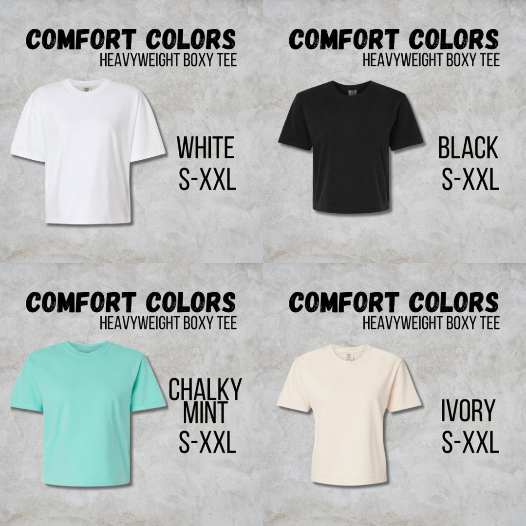 *SUMMER* MTO Adult -  COMFORT COLORS Boxy Tee