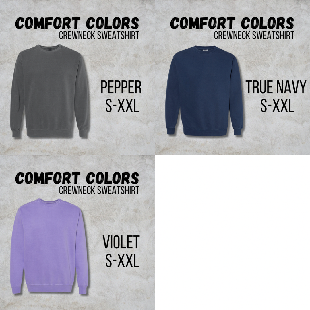 MTO Adult - COMFORT COLORS Crewneck Sweatshirt